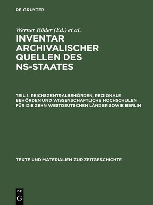 cover image of Reichszentralbehörden, regionale Behörden und wissenschaftliche Hochschulen für die zehn westdeutschen Länder sowie Berlin